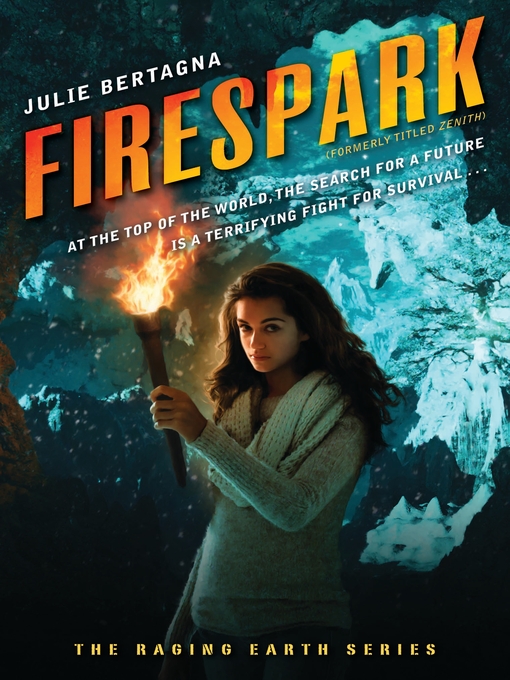 Title details for Firespark by Julie Bertagna - Available